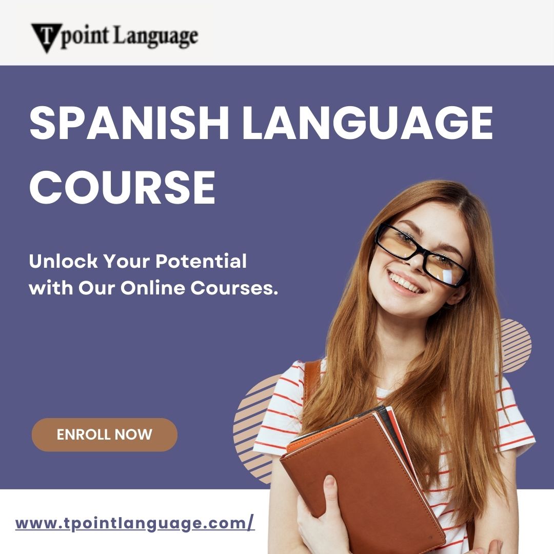 Spanish Language Course || Tpoint Language